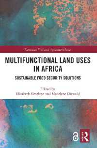 Multifunctional Land Uses in Africa : Sustainable Food Security Solutions (Earthscan Food and Agriculture)
