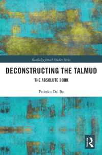 Deconstructing the Talmud : The Absolute Book (Routledge Jewish Studies Series)
