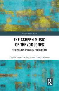 The Screen Music of Trevor Jones : Technology, Process, Production (Ashgate Screen Music Series)