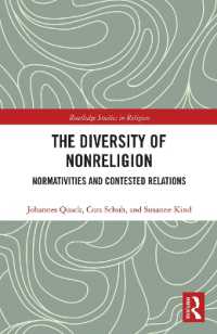 The Diversity of Nonreligion : Normativities and Contested Relations (Routledge Studies in Religion)