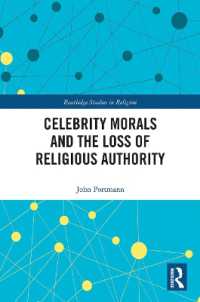 Celebrity Morals and the Loss of Religious Authority (Routledge Studies in Religion)