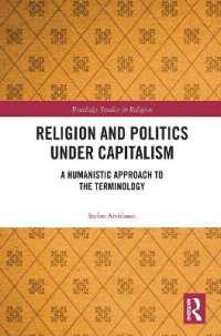 Religion and Politics under Capitalism : A Humanistic Approach to the Terminology (Routledge Studies in Religion)
