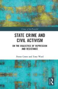 State Crime and Civil Activism : On the Dialectics of Repression and Resistance (Crimes of the Powerful)