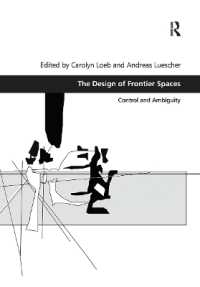 The Design of Frontier Spaces : Control and Ambiguity (Design and the Built Environment)