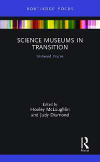Science Museums in Transition : Unheard Voices (Museums in Focus)