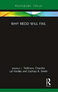 Why REDD will Fail (Routledge Studies in Environmental Policy)