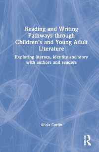 Reading and Writing Pathways through Children's and Young Adult Literature : Exploring literacy, identity and story with authors and readers