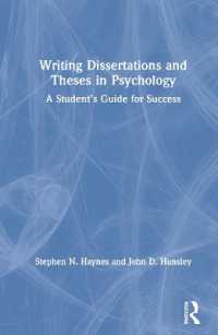 うまくいく心理学修士・博士論文執筆法<br>Writing Dissertations and Theses in Psychology : A Student's Guide for Success