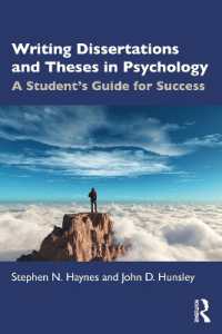 うまくいく心理学修士・博士論文執筆法<br>Writing Dissertations and Theses in Psychology : A Student's Guide for Success