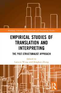 Empirical Studies of Translation and Interpreting : The Post-Structuralist Approach (Routledge Advances in Translation and Interpreting Studies)