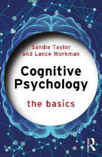 認知心理学の基本<br>Cognitive Psychology : The Basics (The Basics)