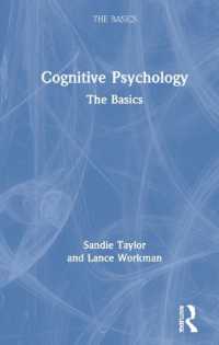 認知心理学の基本<br>Cognitive Psychology : The Basics (The Basics)