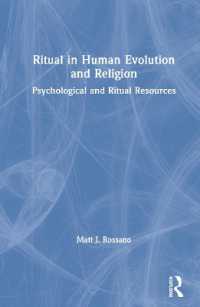 人類の進化と宗教における儀礼<br>Ritual in Human Evolution and Religion : Psychological and Ritual Resources