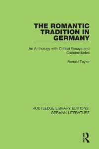 The Romantic Tradition in Germany : An Anthology with Critical Essays and Commentaries (Routledge Library Editions: German Literature)
