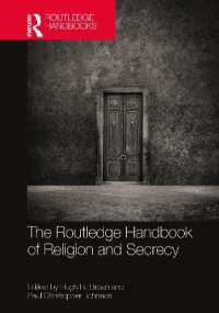 ラウトレッジ版　宗教と秘儀性ハンドブック<br>The Routledge Handbook of Religion and Secrecy (Routledge Handbooks in Religion)