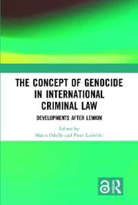 国際刑法におけるジェノサイドの概念<br>The Concept of Genocide in International Criminal Law : Developments after Lemkin