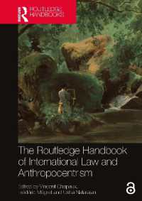 ラウトレッジ版　国際法と人間中心主義ハンドブック<br>The Routledge Handbook of International Law and Anthropocentrism
