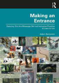 Making an Entrance : Dancing Out the Message Behind Inclusive Practice （2ND）