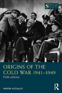 冷戦の起源1941-1949年（第５版）<br>Origins of the Cold War 1941-1949 (Seminar Studies) （5TH）