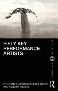 代表的舞台芸術家５０人<br>Fifty Key Performance Artists (Routledge Key Guides)