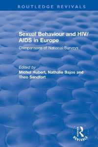 Sexual Behaviour and HIV/AIDS in Europe : Comparisons of National Surveys (Routledge Revivals)