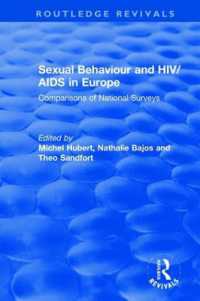 Sexual Behaviour and HIV/AIDS in Europe : Comparisons of National Surveys (Routledge Revivals)