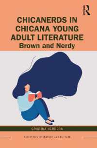 ChicaNerds in Chicana Young Adult Literature : Brown and Nerdy (Children's Literature and Culture)