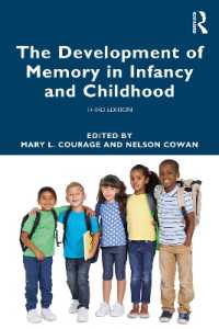 幼児期・児童期の記憶の発達（第３版）<br>The Development of Memory in Infancy and Childhood （3RD）