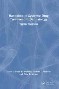 皮膚科学におけるシステム薬物治療ハンドブック（第３版）<br>Handbook of Systemic Drug Treatment in Dermatology （3RD）