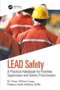 LEAD Safety : A Practical Handbook for Frontline Supervisors and Safety Practitioners