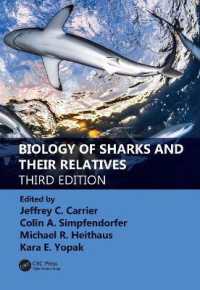 サメ類の生物学（第３版）<br>Biology of Sharks and Their Relatives (Crc Marine Biology Series) （3RD）