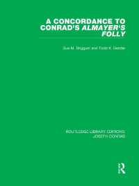 A Concordance to Conrad's Almayer's Folly (Routledge Library Editions: Joseph Conrad)