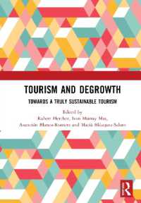 ツーリズムと脱成長：真に持続可能なツーリズムに向けて<br>Tourism and Degrowth : Towards a Truly Sustainable Tourism