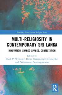 Multi-religiosity in Contemporary Sri Lanka : Innovation, Shared Spaces, Contestations (Routledge South Asian Religion Series)