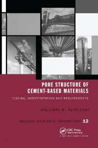 Pore Structure of Cement-Based Materials : Testing, Interpretation and Requirements (Modern Concrete Technology)