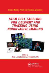 Stem Cell Labeling for Delivery and Tracking Using Noninvasive Imaging (Series in Medical Physics and Biomedical Engineering)