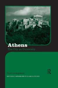Athens : The City as University (Routledge Monographs in Classical Studies)