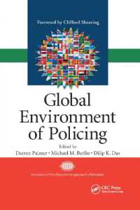 Global Environment of Policing (International Police Executive Symposium Co-publications)