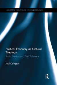 Political Economy as Natural Theology : Smith, Malthus and Their Followers (Routledge Frontiers of Political Economy)
