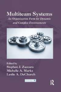 Multiteam Systems : An Organization Form for Dynamic and Complex Environments (Organization and Management Series)