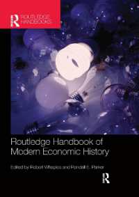 ラウトレッジ版　近代経済史ハンドブック<br>The Routledge Handbook of Modern Economic History (Routledge International Handbooks)