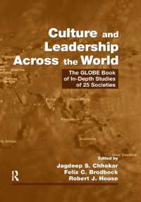 Culture and Leadership Across the World : The GLOBE Book of In-Depth Studies of 25 Societies (Organization and Management Series)