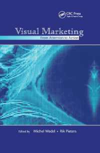 Visual Marketing : From Attention to Action (Marketing and Consumer Psychology Series)