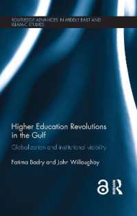 Higher Education Revolutions in the Gulf : Globalization and Institutional Viability (Routledge Advances in Middle East and Islamic Studies)