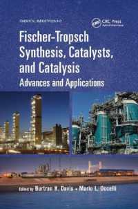 Fischer-Tropsch Synthesis, Catalysts, and Catalysis : Advances and Applications