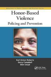 Honor-Based Violence : Policing and Prevention (Advances in Police Theory and Practice)