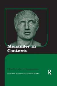 Menander in Contexts (Routledge Monographs in Classical Studies)