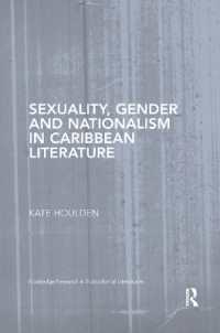 Sexuality, Gender and Nationalism in Caribbean Literature (Routledge Research in Postcolonial Literatures)