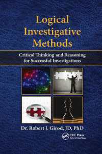 Logical Investigative Methods : Critical Thinking and Reasoning for Successful Investigations