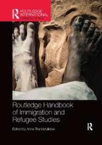 Routledge Handbook of Immigration and Refugee Studies (Routledge International Handbooks)